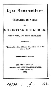 Front cover of Lyra innocentium: thoughts in verse on Christian children, their ways, and their privileges [by .. by John Keble