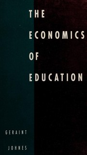 Front cover of The economics of education by Geraint Johnes